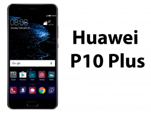 Huawei P10 Plus reparation